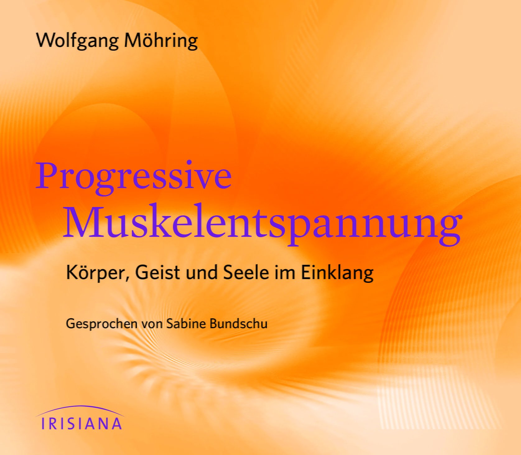 Progressive Muskelentspannung CD von Wolfgang Moehring